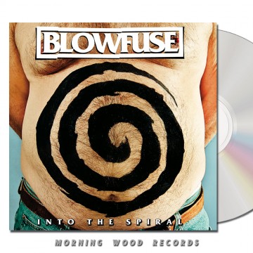 Blowfuse Into The Spiral CD
