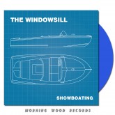 The Windowsill - Showboating LP blue vinyl