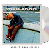 Steele Justice - The Way The Cookie Crumbles CD