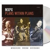 MxPx Plans Within Plans